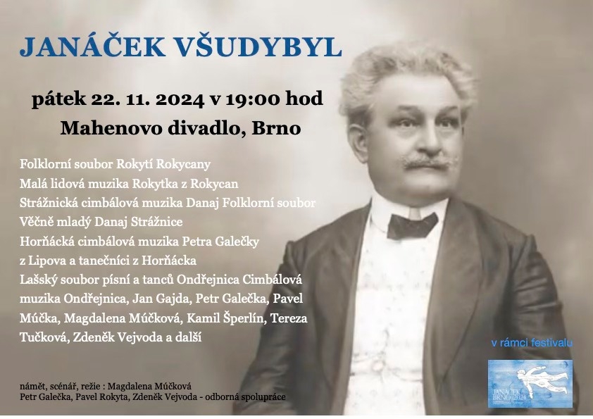 Janáček všudybyl - folklorní koncert s tancem Janáček všudybyl - folklorní koncert s tancem